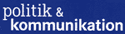 politik & kommunikation